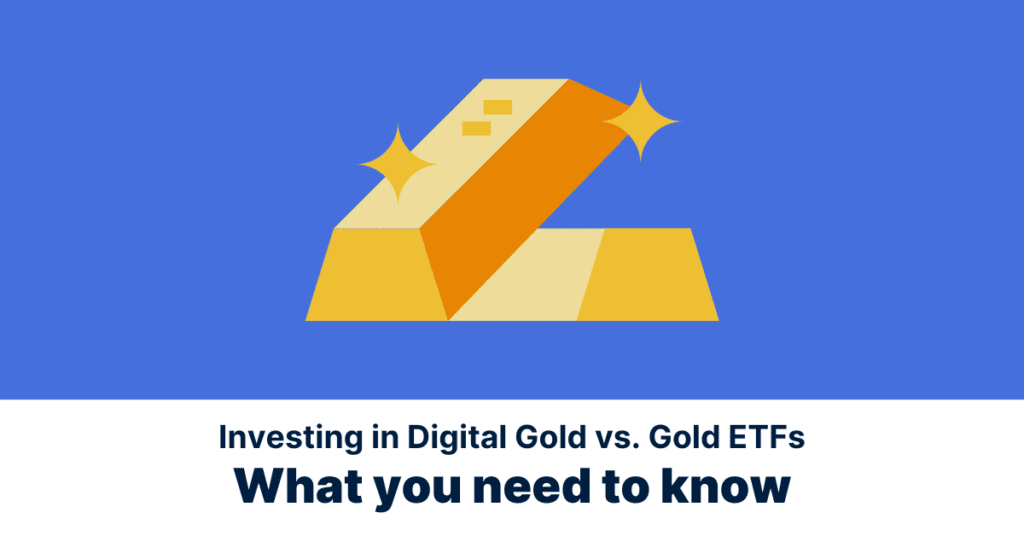 Digital Gold vs Gold ETF Making the Right Investment Choice Jify