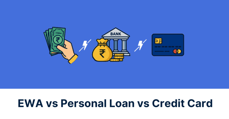 Blog Cover EWA vs Personal Loan vs Credit Card