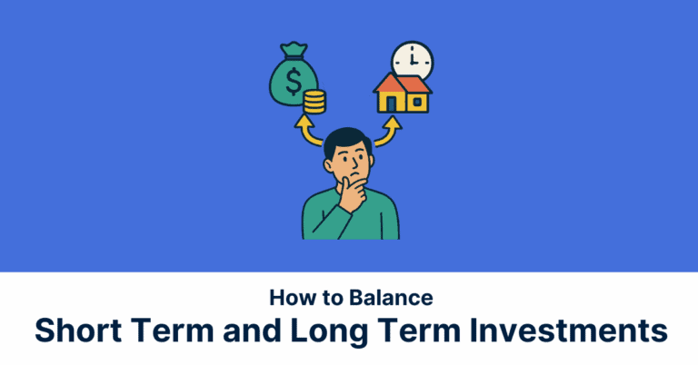 Blog Cover How to Balance Short Term and Long Term Investments 1