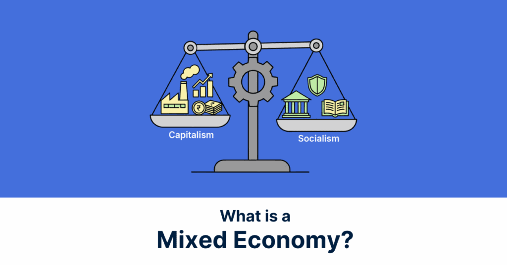 what-is-a-mixed-economy-definition-examples-types-2026
