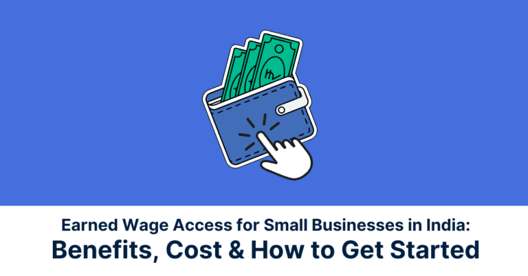 Blog Cover Earned Wage Access for Small Businesses in India
